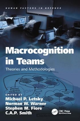 Macrocognition in Teams by Michael P. Letsky