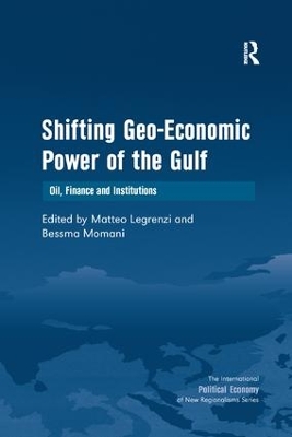 Shifting Geo-Economic Power of the Gulf by Bessma Momani