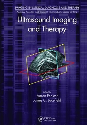 Ultrasound Imaging and Therapy by Aaron Fenster