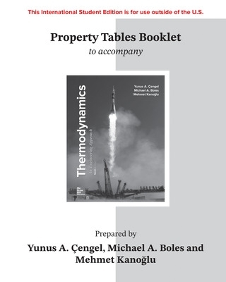 ISE Property Tables Booklet for Thermodynamics: An Engineering Approach by Yunus Cengel