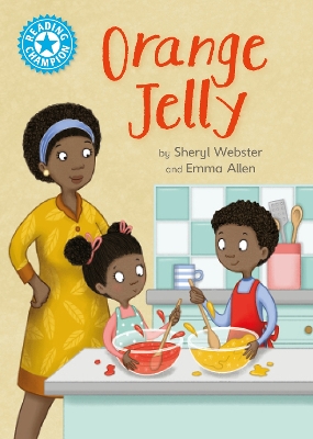 Reading Champion: Orange Jelly: Independent Reading Blue 4 book