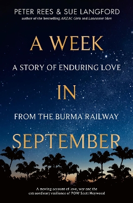 A Week in September: A story of enduring love from the Burma Railway book