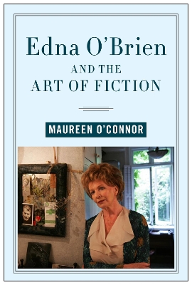 Edna O'Brien and the Art of Fiction by Maureen O'Connor
