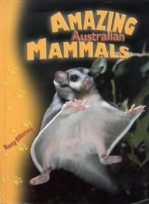 Amazing Australian Mammals book