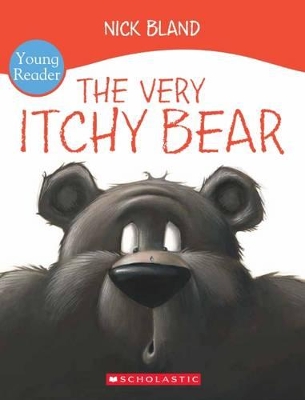 The Very Itchy Bear Young Reader book