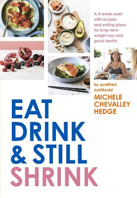 Eat, Drink and Still Shrink book