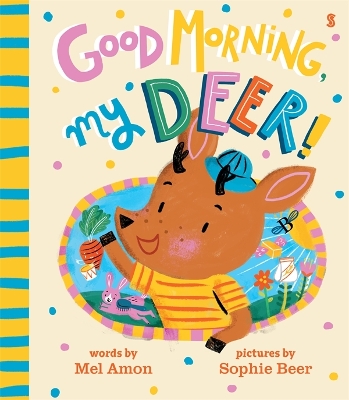 Good Morning, My Deer! book