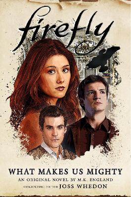 Firefly - What Makes Us Mighty book