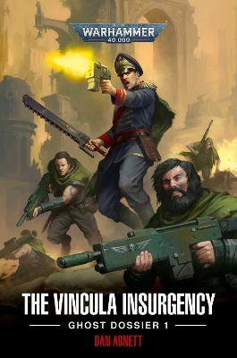 The Vincula Insurgency: Ghost Dossier 1 book