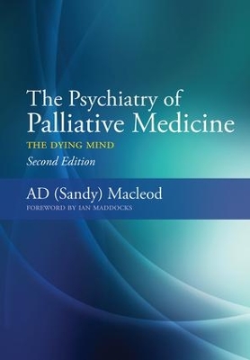 Psychiatry of Palliative Medicine by Sandy MacLeod