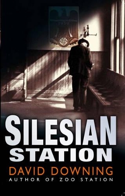 Silesian Station by David Downing