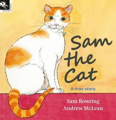 Sam the Cat by Sam Bowring
