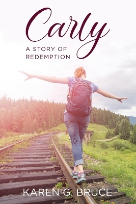 Carly: A Story of Redemption book