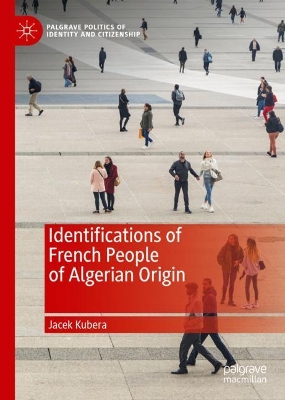 Identifications of French People of Algerian Origin book
