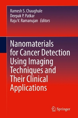 Nanomaterials for Cancer Detection Using Imaging Techniques and Their Clinical Applications book