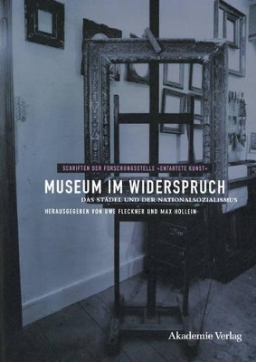 Museum im Widerspruch: Das Städel und der Nationalsozialismus book