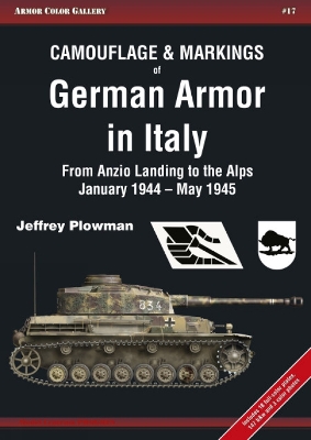 Camouflage & Markings of German Armor in Italy: From Anzio Landing to the Alps, January 1944 – May 1945 book