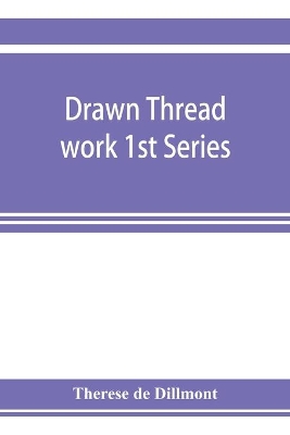 Drawn thread work 1st Series book