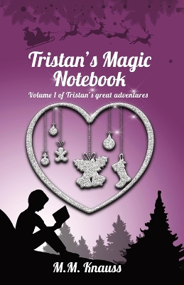 Tristan's Magic Notebook book