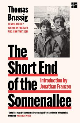 The Short End of the Sonnenallee by Thomas Brussig