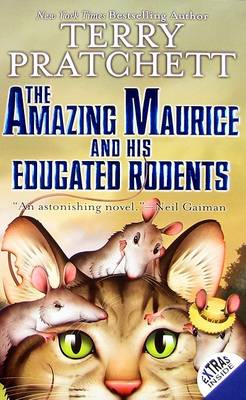 The The Amazing Maurice and His Educated Rodents by Terry Pratchett