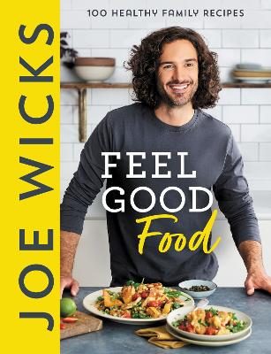 Joe Wicks Feel Good Food book