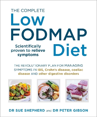 The Complete Low-FODMAP Diet by Peter Gibson