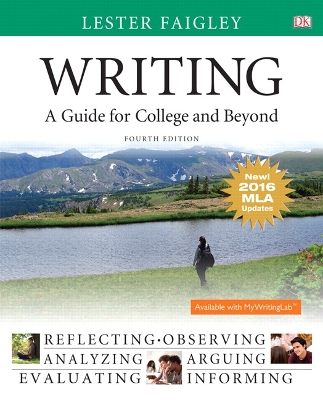 Writing: A Guide for College and Beyond, MLA Update Edition book