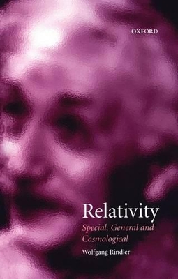 Relativity: Special, General, and Cosmological by Wolfgang Rindler