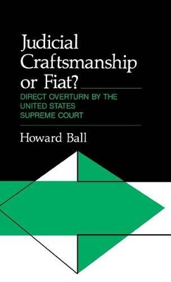 Judicial Craftsmanship or Fiat? book