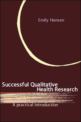 Successful Qualitative Health Research book
