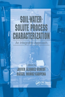 Soil-Water-Solute Process Characterization: An Integrated Approach book