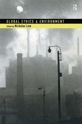 Global Ethics and Environment book
