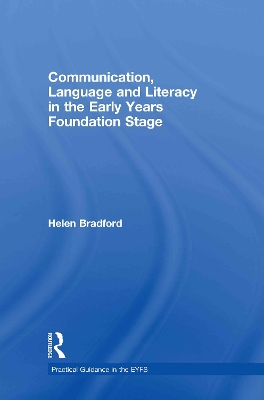 Communication, Language and Literacy in the Early Years Foundation Stage book