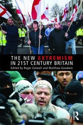 New Extremism in 21st Century Britain book