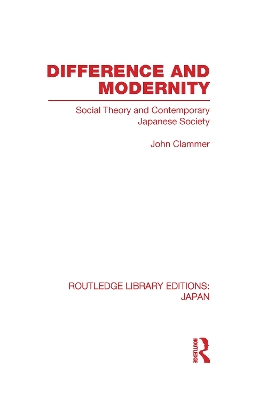 Difference and Modernity by John Clammer