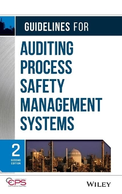 Guidelines for Auditing Process Safety Management Systems book