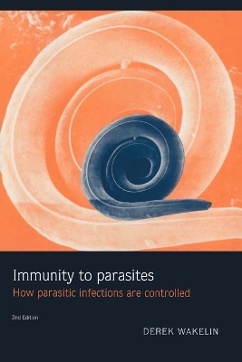 Immunity to Parasites by Derek Wakelin