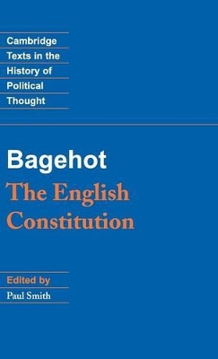 Bagehot: The English Constitution by Bagehot