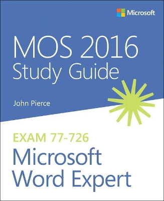 MOS 2016 Study Guide for Microsoft Word Expert book