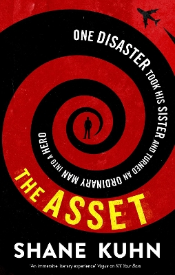 The The Asset by Shane Kuhn