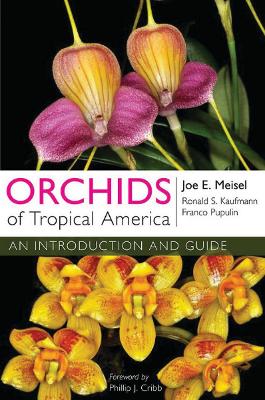 Orchids of Tropical America by Joe E. Meisel