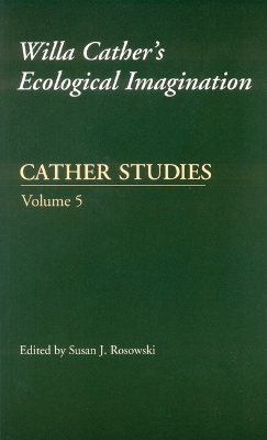 Cather Studies, Volume 5 book