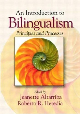 An Introduction to Bilingualism by Jeanette Altarriba