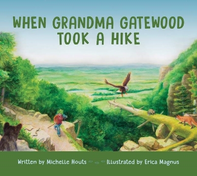 When Grandma Gatewood Took a Hike book