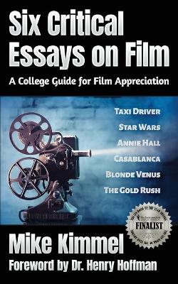 Six Critical Essays on Film book