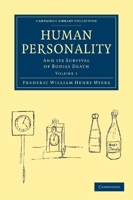Human Personality by Frederic William Henry Myers