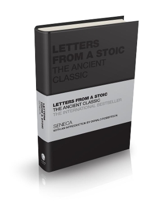 Letters from a Stoic: The Ancient Classic book