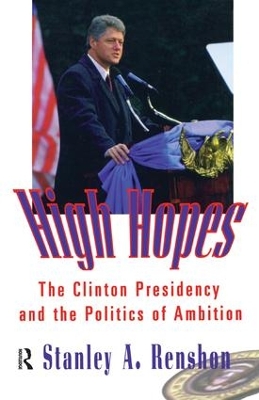 High Hopes by Stanley A. Renshon
