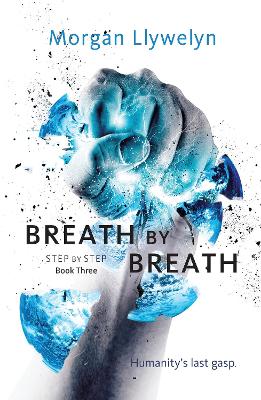 Breath by Breath: Book Three Step by Step book